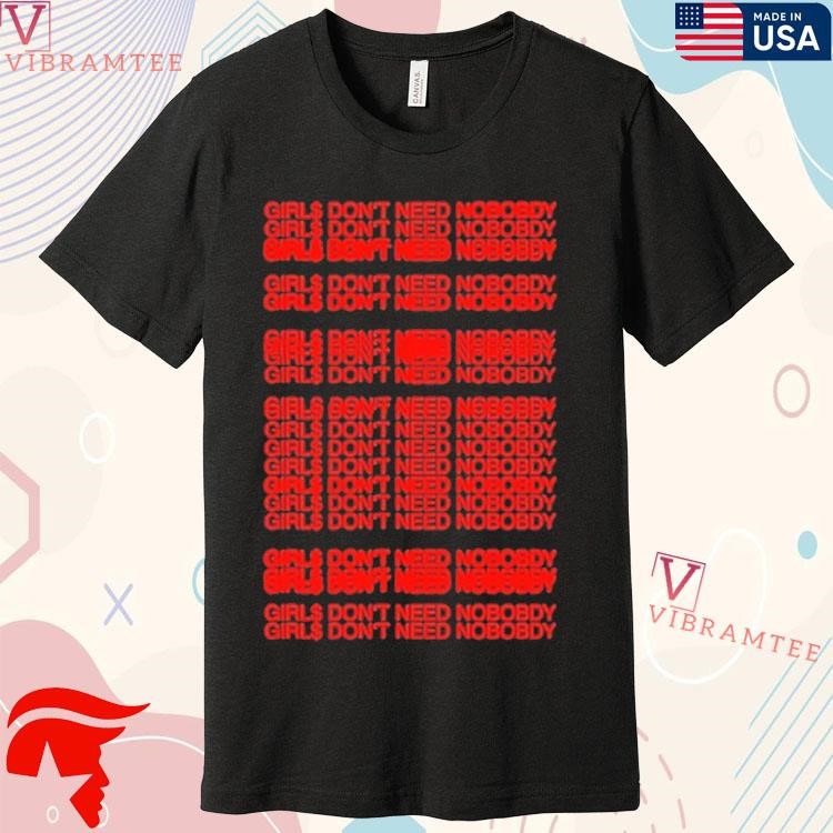 Don't Need Nobody Repeat Tee